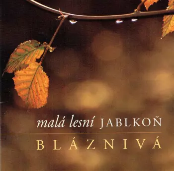 Jablkoň: Bláznivá