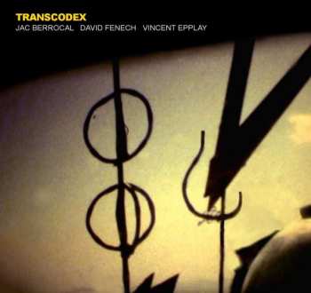 CD David Fenech: Transcodex