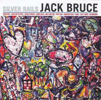 CD/DVD Jack Bruce: Silver Rails LTD | DLX