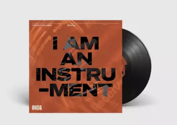 I Am An Instrument: Receive