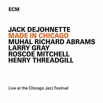 Album Jack DeJohnette: Made In Chicago