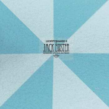 CD Jack Ellister: Lichtpyramide II