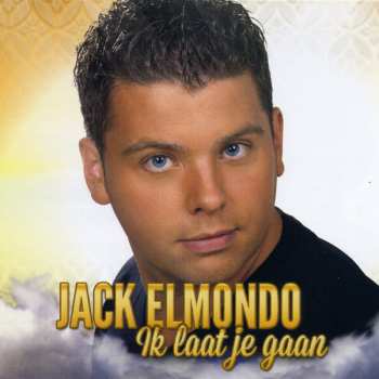 Album Jack Elmondo: Ik Laat Je Gaan