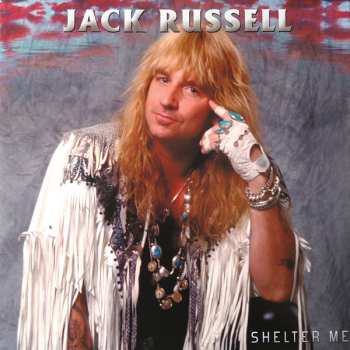 LP Jack Russell: Shelter Me CLR | LTD