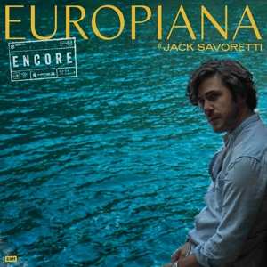 2CD Jack Savoretti: Europiana Encore