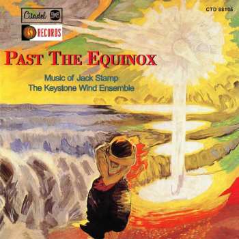 CD Jack Stamp: Kammermusik Für Bläser "past The Equinox"
