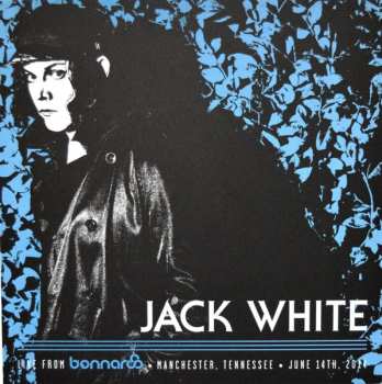 3LP/DVD/Dobozkészlet Jack White: Live From Bonnaroo 2014 CLR | LTD