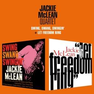 CD Jackie McLean: Swing, Swang, Swingin' + Let Freedom Ring