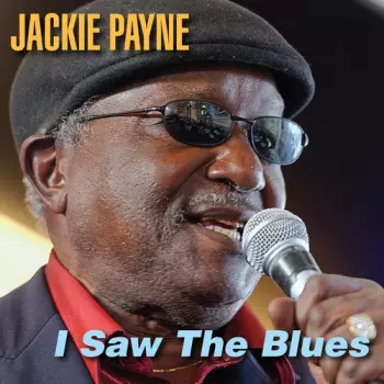 Jackie Payne: I Saw the Blues
