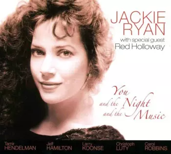 Jackie Ryan: You And The Night And The Music