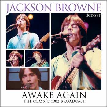 2CD Jackson Browne: Awake Again