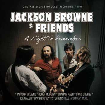 Album Jackson Browne & Friends: A Night To Remember