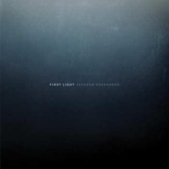 CD Jackson Greenberg: First Light