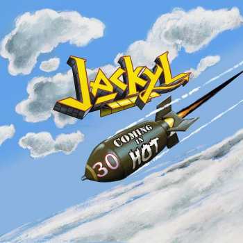 CD Jackyl: Coming In Hot DIGI