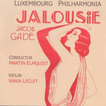 Album Orchestre Philharmonique Du Luxembourg: Jalousie  