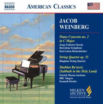 CD BBC Singers: Piano Concerto No. 2 In C Major, String Quartet Op. 55, Shabbat Ba'aretz (Sabbath In The Holy Land)
