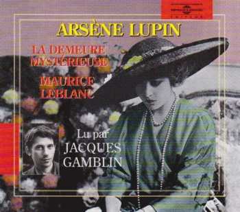 Album Jacques Gamblin: Arsène Lupin (La Demeure Mystérieuse)