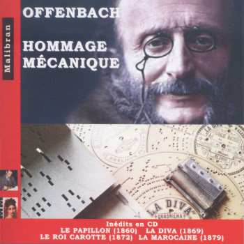 Album Jacques Offenbach: Offenbach - Hommage Mecanique