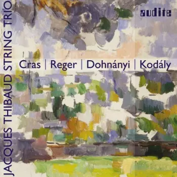 Cras - Reger - Dohnányi - Kodály