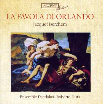 Album Ensemble Daedalus: La Favola Di Orlando