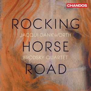 CD Brodsky Quartet: Rocking Horse Road