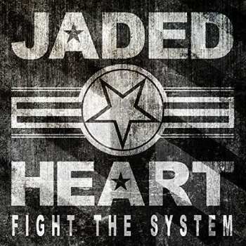 CD Jaded Heart: Fight The System