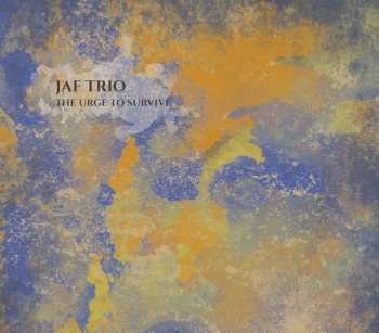 Album JAF Trio: The Urge To Survive