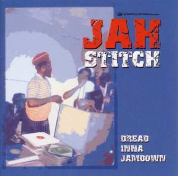 CD Jah Stitch: Dread Inna Jamdown