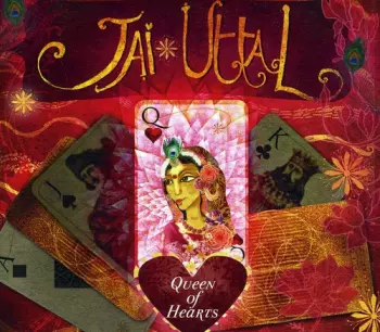Jai Uttal: Queen Of Hearts