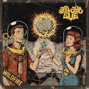 LP Jail Job Eve: Wildfire