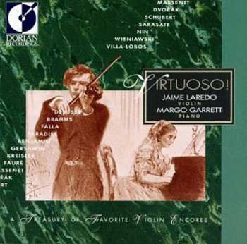 Album Jaime Laredo: Virtuoso (Treasury Of Favorite Violin Encores)