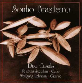 Album Jaime Mirtenbaum Zenamon: Duo Casals - Sonho Brasileiro