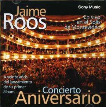 CD Jaime Roos: Concierto Aniversario