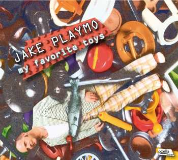 Album Jake Playmo: My Favorite Toys