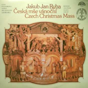 LP The Czech Philharmonic Orchestra: Česká Mše Vánoční Česká Mše Vánoční = Czech Christmas Mass
