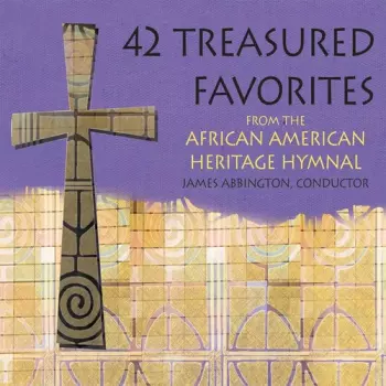 James Abbington: 42 African American Hymnal