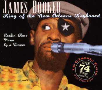 Album James Booker: King Of The New Orleans Keyboard