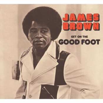 Album James Brown: Get On The Good Foot