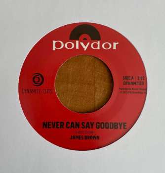 SP James Brown: Never Can Say Goodbye / You Took My Heart