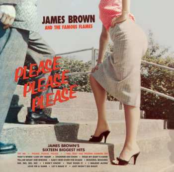 CD James Brown & The Famous Flames: Please, Please, Please LTD