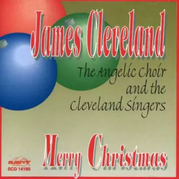 Rev. James Cleveland: Merry Christmas