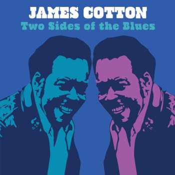 CD James Cotton: Two Sides Of The Blues
