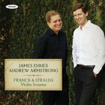 Album César Franck: Franck & Strauss: Violin Sonatas