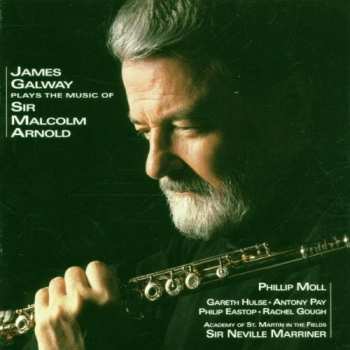 Album Malcolm Arnold: James Galway Plays The Music Of Sir Malcolm Arnold