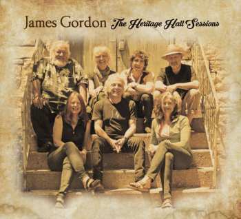 Album James Gordon: The Heritage Hall Sessions