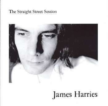 Album James Harries: The Straight Street Session