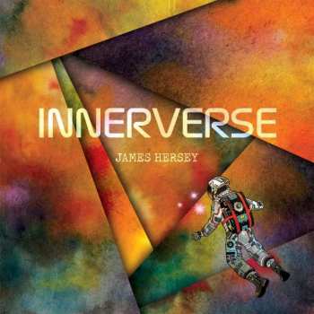 LP James Hersey: Innerverse