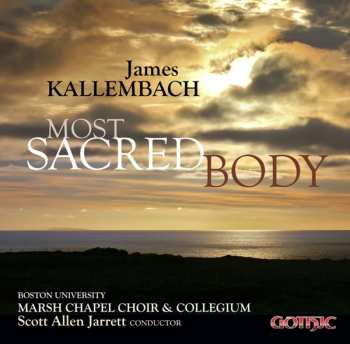 Album James Kallembach: Most Sacred Body