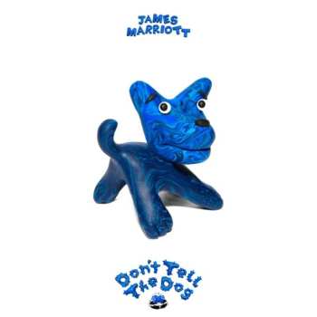 Album James Marriott: Don't Tell the Dog