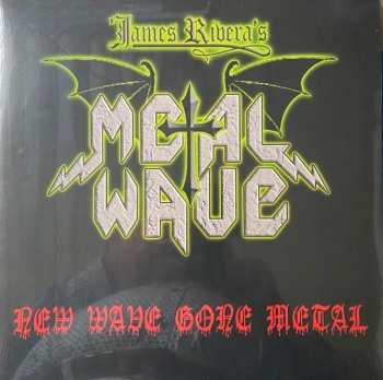 LP James Rivera's Metal Wave: New Wave Gone Metal LTD